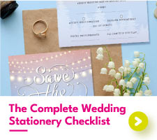 The Complete Wedding Stationery Checklist