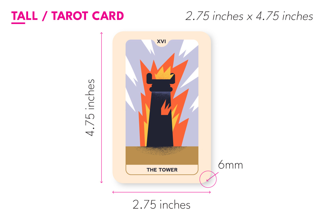 Tarot Card Size 2.75in x 4.75in
